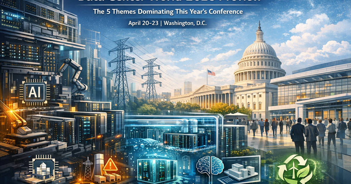 Data Center World 2026: 5 Themes Shaping the Future